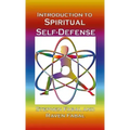 Introduction to Spiritual Self-Defense: A guide to grounding, centering, & shielding for spiritual enhancement