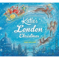 Katie: Katie's London Christmas