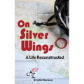 On Silver Wings