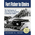 Fort Fisher to Elmira