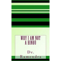 Why I am Not a Hindu