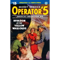 Operator 5 #15: Invasion of the Yellow Warlords