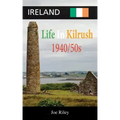Ireland: Life in Kilrush