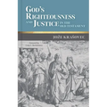God's Righteousness and Justice in the Old Testament