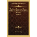 The Genealogy And History Of The Guild, Guile And Gile Family (1887)
