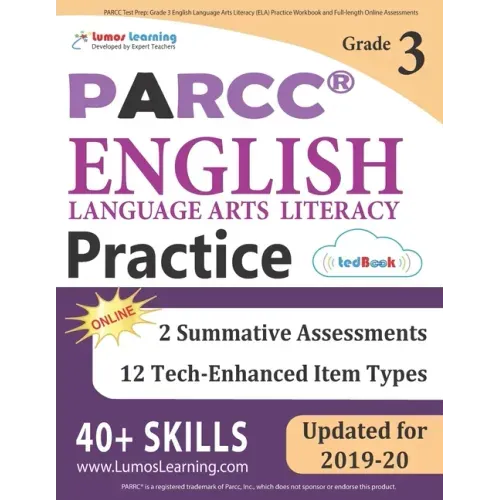 PARCC Test Prep: Grade 3 English Language Arts Literacy (ELA) Practice Workbook and Full-length Online Assessments: PARCC Study Guide