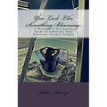 You Look Like Something Blooming: A Memoir of Divination Seeds to Cultivate Your Feminine Garden Temple