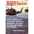 Dustoff and Medevac Vietnam
