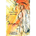 The Mellifluous Bee: The Marian Theology of Adam of Dryburgh