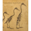Unnatural Selection