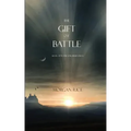 The Gift of Battle (Book #17 in the Sorcerer's Ring)