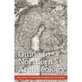 Guide to Northern Archaeology