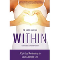 Within: A Spiritual Awakening to Love & Weight Loss