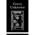 Grave Unknown