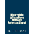 History of the African Union Methodist Protestant Church