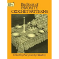 Big Book of Favorite Crochet Patterns