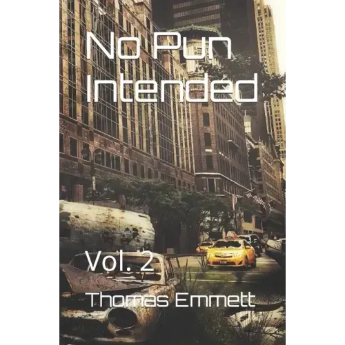 No Pun Intended: Vol. 2