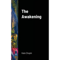 The Awakening