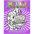 Mila's Birthday Coloring Book Kids Personalized Books: A Coloring Book Personalized for Mila that includes Children's Cut Out Happy Birthday Posters