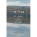 Owasco: Passage of Lake Poems