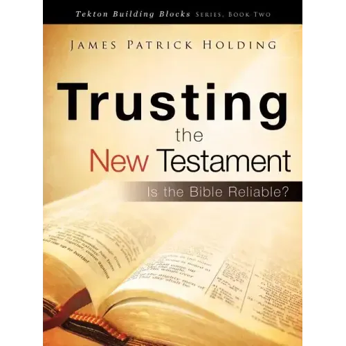 Trusting the New Testament