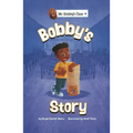 Bobby's Story