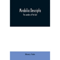 Mirabilia descripta: the wonders of the East