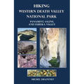 Hiking Western Death Valley National Park: Panamint, Saline, and Eureka Valley