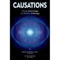 Causations: Using Sclerology to Clarify Iridology