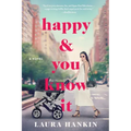 Happy & You Know It