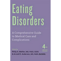 Eating Disorders: A Comprehensive Guide to Medical Care and Complications