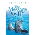 The Message Boy II
