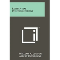 Existential Phenomenology