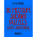 80 Normal Sudoko Puzzles with Solutions in 16 x 16 Grids, Volume 5: Number Placement Puzzles