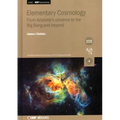 Elementary Cosmology (Second Edition): From Aristotle's universe to the Big Bang and beyond