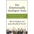 The Emotionally Intelligent Team: Understanding and Developing the Behaviors of Success