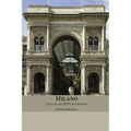 Milano: A Guide for Expo and Beyond