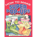 How to Make Super Pop-Ups