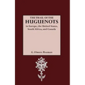 Trail of the Huguenots