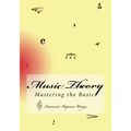 Music Theory: Mastering the Basics