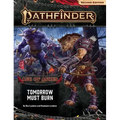 Pathfinder Adventure Path: Tomorrow Must Burn (Age of Ashes 3 of 6) [P2]
