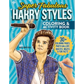 Super Fabulous Harry Styles Coloring & Activity Book: 30+ Coloring Pages, Photo Gallery, Word Searches, Quizzes & Fun Facts