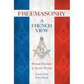 Freemasonry: A French View
