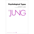 Collected Works of C. G. Jung, Volume 6: Psychological Types