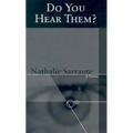 Do You Hear Them?