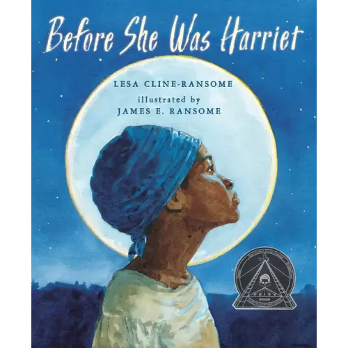 Before She Was Harriet