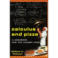 Calculus and Pizza: A Cookbook for the Hungry Mind