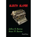 Sleuth Slayer