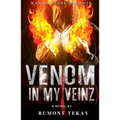 Venom in My Veinz