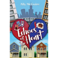 Echoes of the Heart